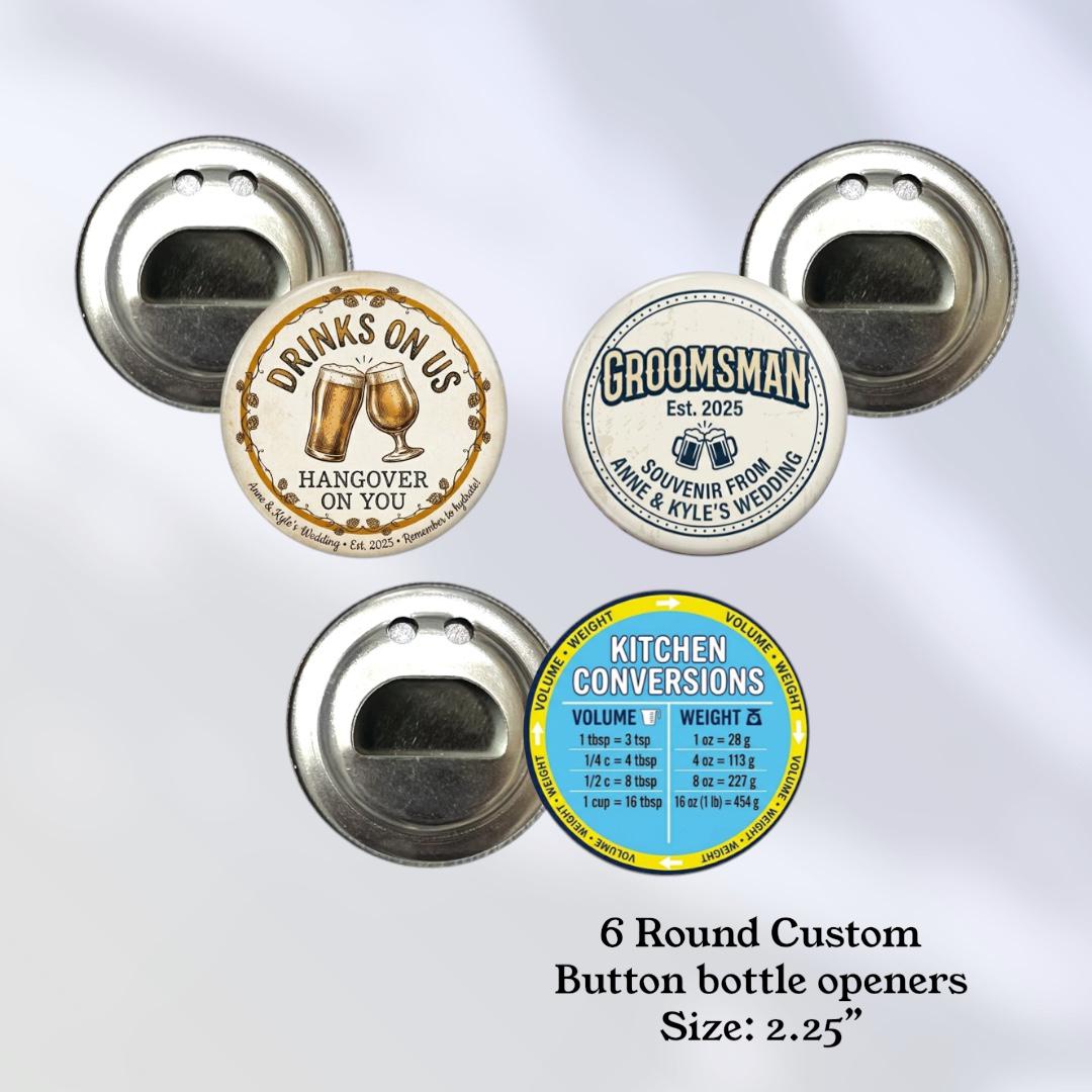Custom 2.25 inch photo button bottle opener with personalized design, high-gloss finish, and metal opener backing for weddings, parties, and promotional giveaways